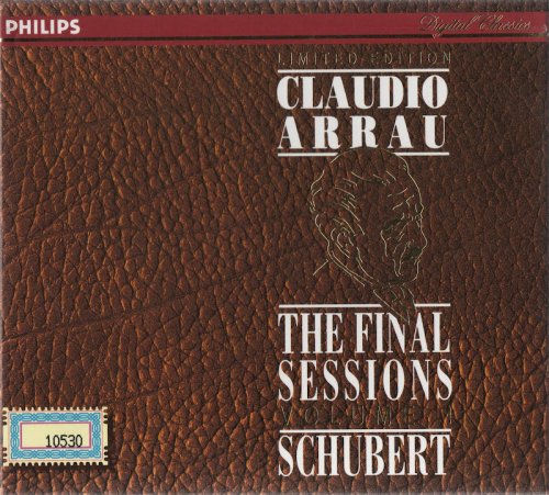 Claudio Arrau - The Final Sessions Vol. 1: Schubert (1992) CD-Rip
