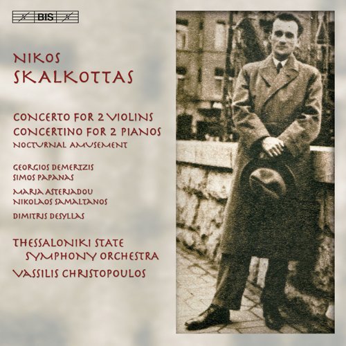 Vassilis Christopoulos - Skalkottas, N.: Concerto for 2 Violins - Concertino for 2 Pianos - Morceau Characteristique (2008) [Hi-Res]