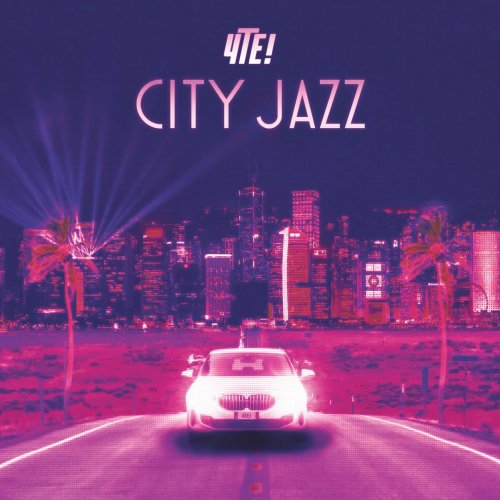 4te! - City Jazz (2022) [Hi-Res]