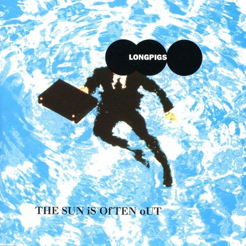 Longpigs - The Sun Is Often Out (1996)