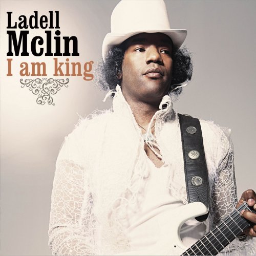 Ladell Mclin - I Am King (2014)