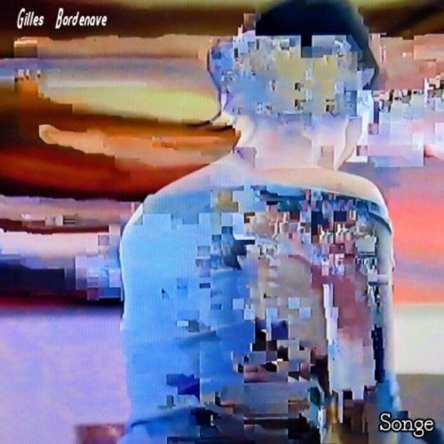 Gilles Bordenave - Songe (2022)