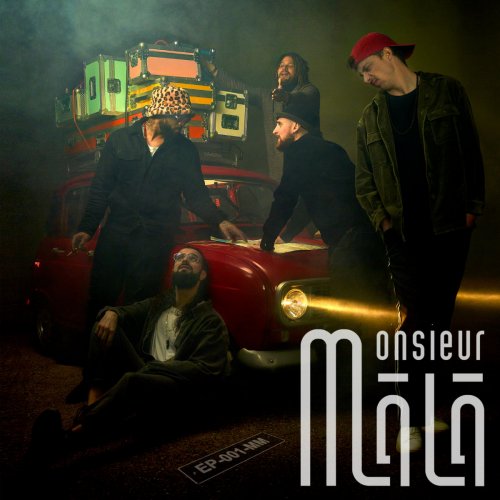 Monsieur MÂLÂ - EP - 001 - MM (2021) [Hi-Res]
