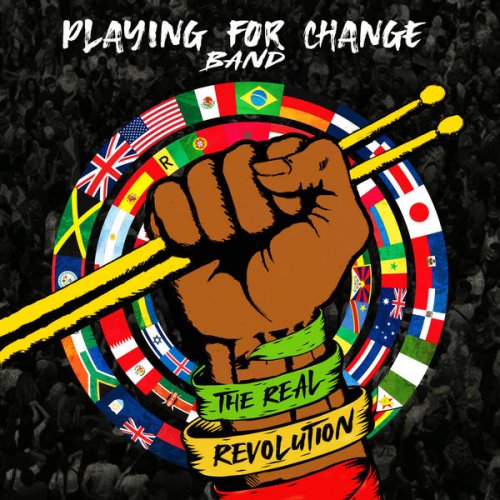 Playing For Change Band, Playing for Change The Real Revolution (2022)