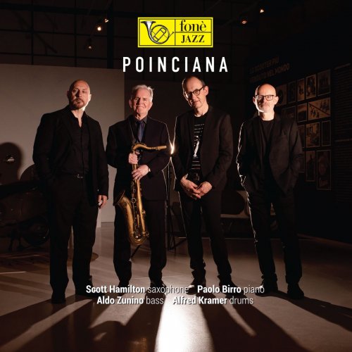 Scott Hamilton, Paolo Birro, Alfred Kramer, Aldo Zunino - Poinciana (2022) [DSD & Hi-Res]