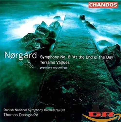 Danish National Symphony Orchestra, Thomas Dausgaard - Per Nørgård: Symphony No. 6, Terrains Vagues (2002)