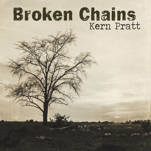 Kern Pratt - Broken Chains (2015)