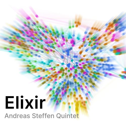 Andreas Steffen Quintet - Elixir (2022) [Hi-Res]