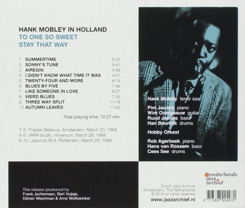 Hank Mobley - To One So Sweet, Stay That Way (2017)