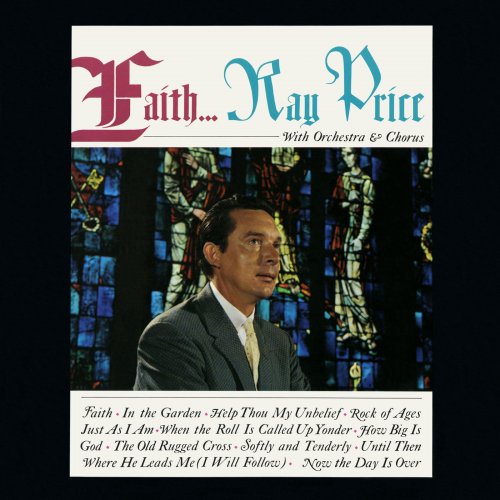 Ray Price - Faith (2019) [Hi-Res]