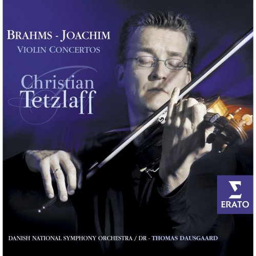 Christian Tetzlaff - Brahms & Joachim: Violin Concertos (2008)