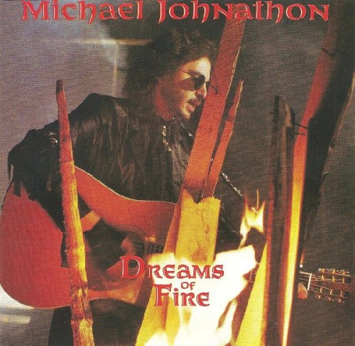 Michael Johnathon - Dreams Of Fire (1993)