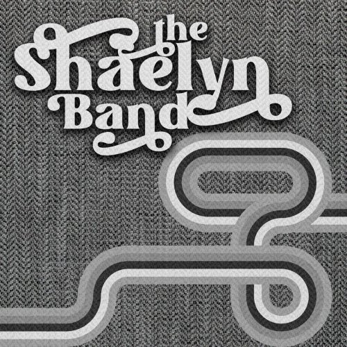 The Shaelyn Band - The Shaelyn Band (2022)