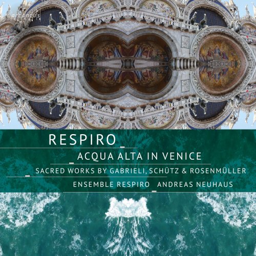 Ensemble Respiro, Andreas Neuhaus - Respiro (2022) [Hi-Res]