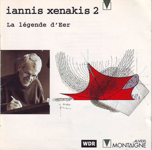 Iannis Xenakis - La Légende D'Eer (1995)