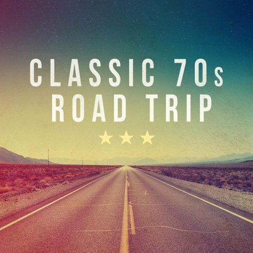 VA - Classic 70s Road Trip (2022)