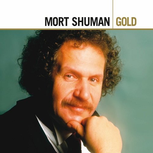 Mortimer Shuman - Mort Shuman Gold (2007)