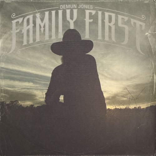 Demun Jones - Family First (2022)