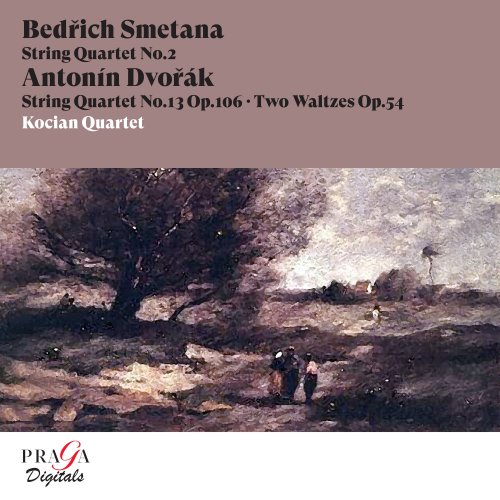 Kocian Quartet - Bedřich Smetana: String Quartet No. 2 - Antonín Dvořák: String Quartet No. 13, Two Waltzes (2022) [Hi-Res]