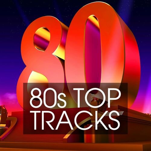 VA - 80s Top Tracks (2022)