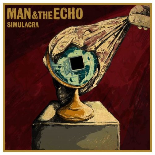 Man & The Echo - SIMULACRA (2022) [Hi-Res]