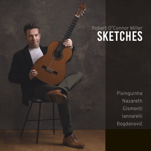 Robert O'Connor Miller - Sketches (2022)
