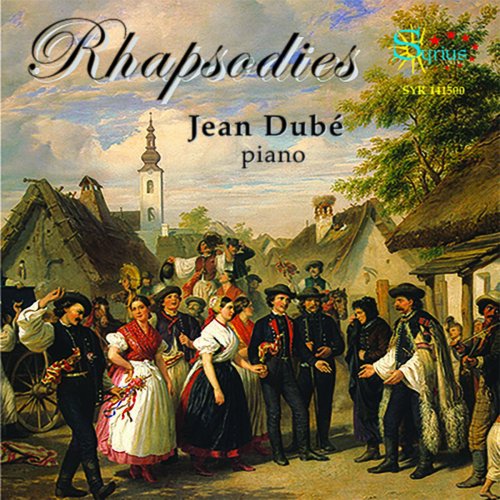 Jean Dubé - Rhapsodies (2022)