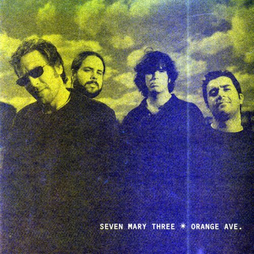Seven Mary Three - Orange Ave. (1998)