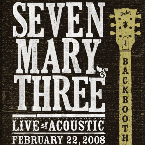 Seven Mary Three - Backbooth (2010)