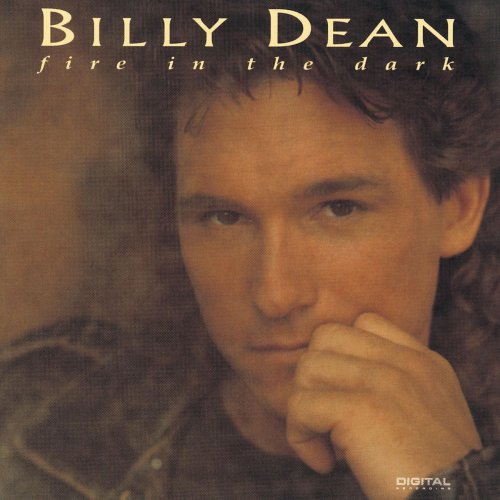 Billy Dean - Fire In The Dark (1993)