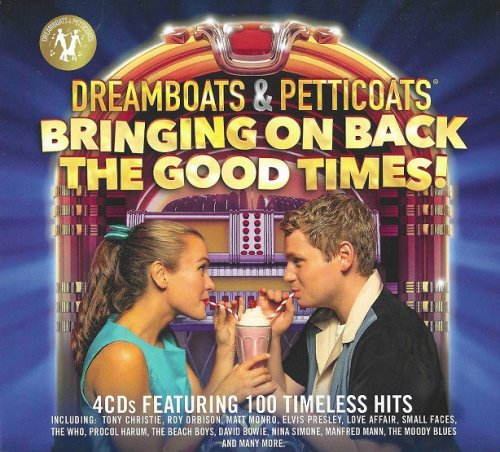 VA - Dreamboats and Petticoats: Bringing On Back The Good Times! (2021) [4CD Box Set]