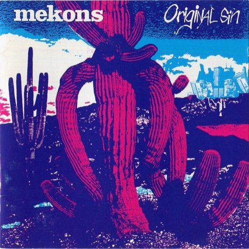 Mekons - Original Sin (1989)