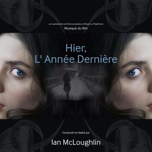 Ian McLoughlin - Hier, L’Année Dernière (2022)