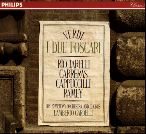 Piero Cappuccilli, José Carreras, Katia Ricciarelli, Samuel Ramey - Verdi: I Due Foscari (1989)