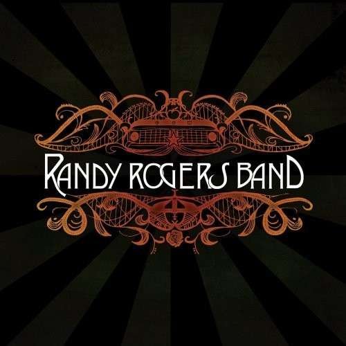 Randy Rogers Band - Randy Rogers Band (2008)