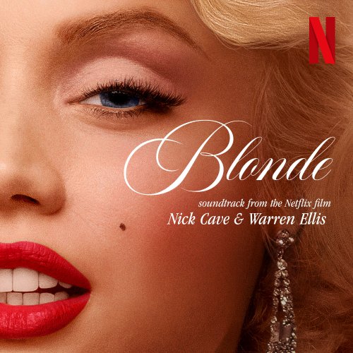 Nick Cave, Warren Ellis - Blonde (Soundtrack From The Netflix Film) (2022) [Hi-Res]