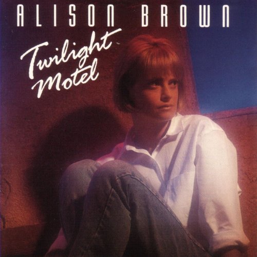 Alison Brown - Twilight Motel (1992)