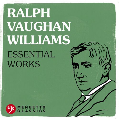 VA - Ralph Vaughan Williams: Essential Works (2022)