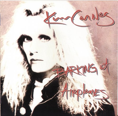 Kim Carnes - Barking at Airplanes (1985) [2001]