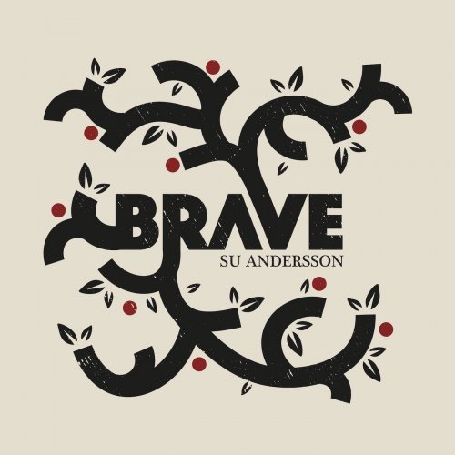 Su Andersson - Brave (2022) Hi-Res
