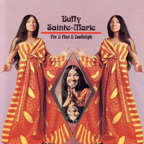 Buffy Sainte-Marie - Fire Fleet And Candlelight (1967)