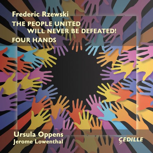 Ursula Oppens - Frederic Rzewski: The People United Will Never Be Defeated & 4 Hands (2015)