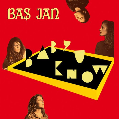 Bas Jan - Baby U Know (2022) [Hi-Res]