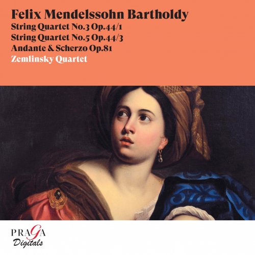 Zemlinsky Quartet - Felix Mendelssohn Bartholdy: String Quartets Nos. 3 & 5, Andante & Scherzo, Op. 81 (2022) [Hi-Res]