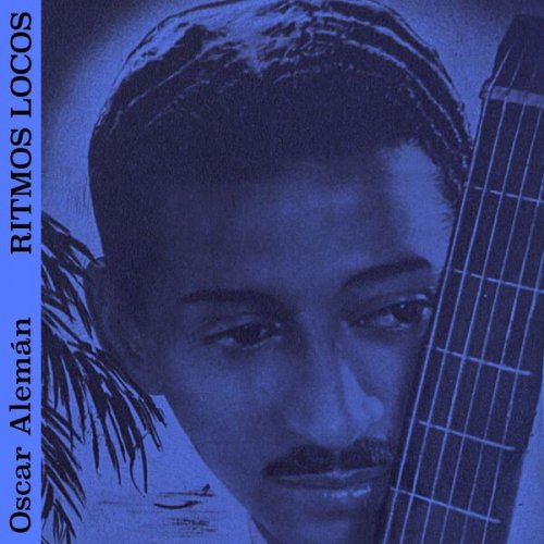 Oscar Aleman - Ritmos Locos (2022)