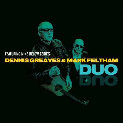 Nine Below Zero, Mark Feltham, Dennis Greaves - Duo (2015)