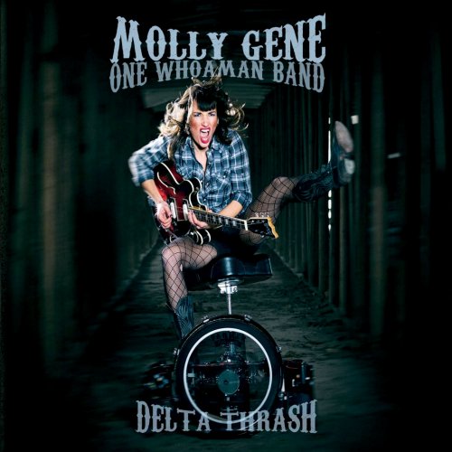 Molly Gene - Delta Thrash (2015)