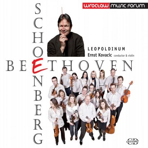 Ernst Kovacic - Ludwig van Beethoven - Arnold Schönberg (2010)