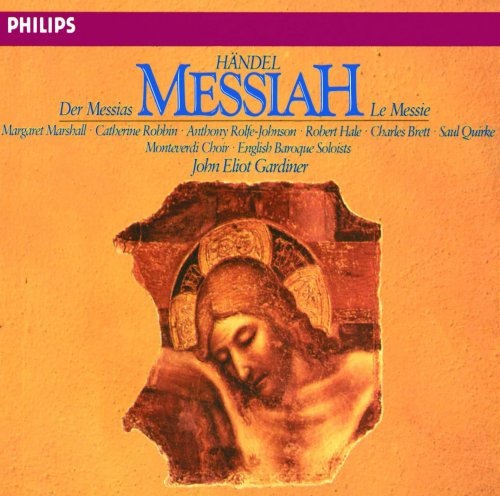 Monteverdi Choir, English Baroque Soloists, John Eliot Gardiner - Handel: Messiah (1983)