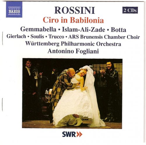 Gemmabella, Islam-Ali-Zade, Botta - Rossini: Ciro in Babilonia (2004)